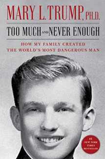 9781982141462-1982141468-Too Much and Never Enough: How My Family Created the World's Most Dangerous Man