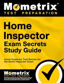 9781609718657-1609718658-Home Inspector Exam Secrets Study Guide: Home Inspector Test Review for the Home Inspector Exam