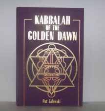 9780785811961-0785811966-Kabbalah of the Golden Dawn