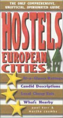 9780762711857-076271185X-Hostels European Cities: The Only Comprehensive, Unofficial, Opinionated Guide (Hostels Series)