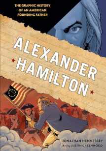 9780399579998-0399579990-Alexander Hamilton: The Graphic History of an American Founding Father