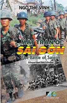 9781989993286-1989993281-Mặt Trận Ở Sài Gòn / The Battle Of Saigon - Bilingual (Vietnamese/English) - Second Edition (Vietnamese Edition)