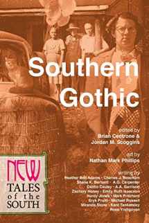 9780988551275-0988551276-Southern Gothic: New Tales of the South
