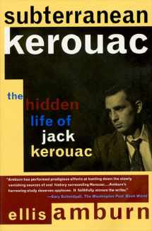9780312206772-0312206771-Subterranean Kerouac: The Hidden Life of Jack Kerouac