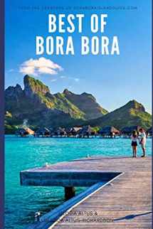 9781976930270-1976930278-Best of Bora Bora: Create the vacation of a lifetime
