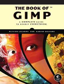 9781593273835-1593273835-The Book of GIMP: A Complete Guide to Nearly Everything