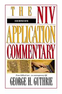 9780310493907-0310493900-NIV Application Commentary: Hebrews [Hardcover] by Guthrie, George H.