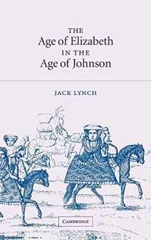 9780521819077-0521819075-The Age of Elizabeth in the Age of Johnson