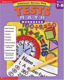9780439425711-0439425719-Scholastic Success With: Tests: Math Workbook: Grades 7-8