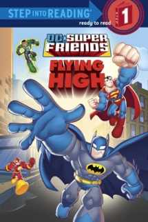 9780375852084-0375852085-Super Friends: Flying High (DC Super Friends) (Step into Reading)