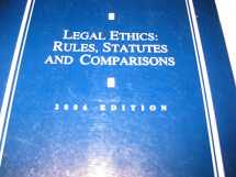 9780820569918-0820569917-Legal Ethics : Rules, Statutes and Comparisons