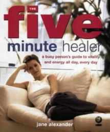 9781856751759-1856751759-The Five Minute Healer