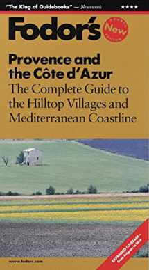 9780679001560-0679001565-Fodor's Provence & Cote D'Azur, 4th Edition: The Complete Guide to the Hilltop Villages and Mediterranean Coastline (Travel Guide)