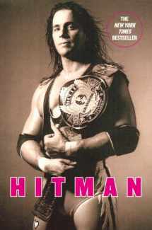 9780446545280-0446545287-Hitman: My Real Life in the Cartoon World of Wrestling