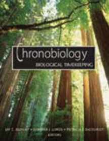 9780878933969-0878933964-Chronobiology: Biological Timekeeping