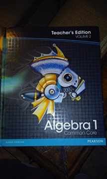 9780133185560-0133185567-Pearson Algebra 1: Common Core, Vol. 2, Teacher's Edition