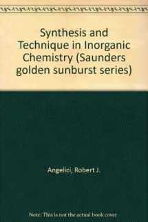 9780721612812-0721612814-Synthesis and Technique in Inorganic Chemistry (Saunders Golden Sunburst Series)