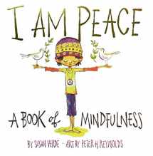 9781419727016-141972701X-I Am Peace: A Book of Mindfulness (I Am Books)