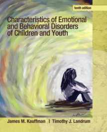9780132658089-0132658089-Characteristics of Emotional and Behavioral Disorders of Children and Youth (10th Edition)