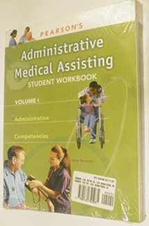 9780132341035-0132341034-Pearson's Administrative Medical Assisting + Workbook, Volume I, Administrative