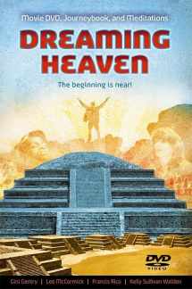 9781401944247-1401944248-Dreaming Heaven: The Journeybook