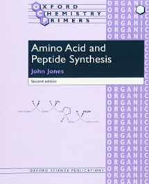 9780199257386-0199257388-Amino Acid and Peptide Synthesis (Oxford Chemistry Primers)