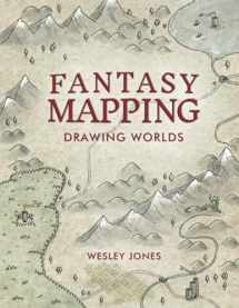 9780988237537-0988237539-Fantasy Mapping: Drawing Worlds