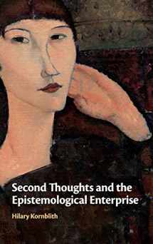 9781108498517-1108498515-Second Thoughts and the Epistemological Enterprise
