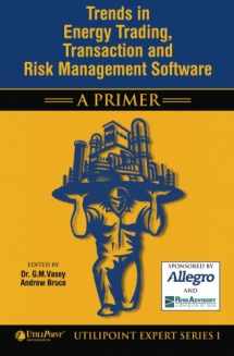 9781419633553-1419633554-Trends in Energy Trading, Transaction and Risk Management Software - A Primer