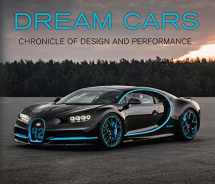 9781640303720-1640303723-Dream Cars: Chronicle of Design and Performance