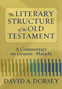9780801027932-0801027934-The Literary Structure of the Old Testament: A Commentary on Genesis-Malachi