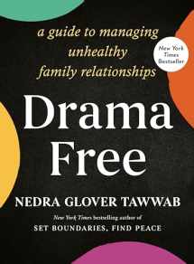 9780593539279-0593539273-Drama Free: A Guide to Managing Unhealthy Family Relationships