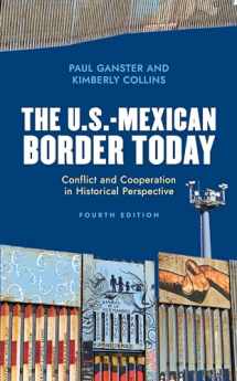 9781538131800-1538131803-The U.S.-Mexican Border Today (Latin American Silhouettes)