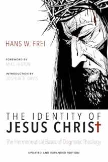 9781498216951-1498216951-The Identity of Jesus Christ, Expanded and Updated Edition