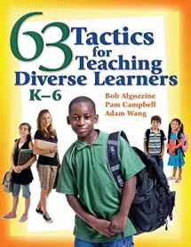 9781412942386-1412942381-63 Tactics for Teaching Diverse Learners, K-6