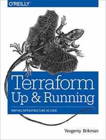 9781491977088-1491977086-Terraform: Up and Running: Writing Infrastructure as Code
