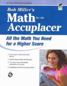 9780738606736-0738606731-ACCUPLACER®: Bob Miller's Math Prep (College Placement Test Preparation)