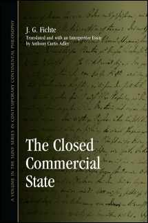 9781438440200-1438440200-The Closed Commercial State (Suny Series in Contemporary Continental Philosophy)