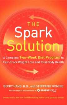 9780062228291-0062228293-The Spark Solution: A Complete Two-Week Diet Program to Fast-Track Weight Loss and Total Body Health