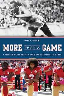 9781442248960-1442248963-More Than a Game: A History of the African American Experience in Sport (The African American Experience Series)