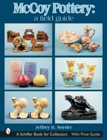 9780764315251-0764315250-Mccoy Pottery: A Field Guide (Schiffer Book for Collectors)