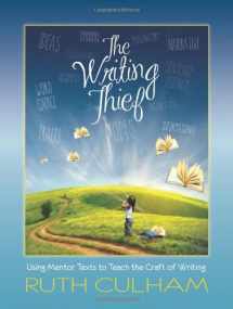 9780872070998-0872070999-The Writing Thief: Using Mentor Texts to Teach the Craft of Writing
