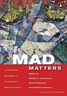 9781551305349-1551305348-Mad Matters: A Critical Reader in Canadian Mad Studies
