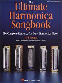 9781495076244-1495076245-The Ultimate Harmonica Songbook: The Complete Resource for Every Harmonica Player!