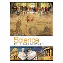 9780989042420-0989042421-Science in the Ancient World