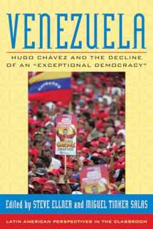 9780742554566-0742554562-Venezuela: Hugo Chavez and the Decline of an "Exceptional Democracy" (Latin American Perspectives in the Classroom)
