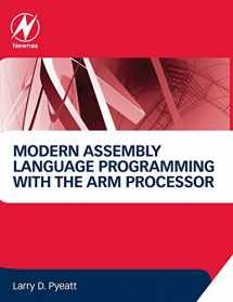 9780128036983-0128036982-Modern Assembly Language Programming with the ARM Processor