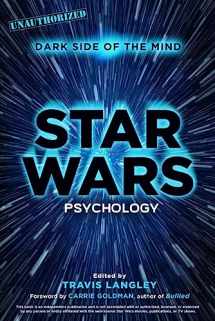 9781454917366-1454917369-Star Wars Psychology: Dark Side of the Mind (Volume 2) (Popular Culture Psychology)
