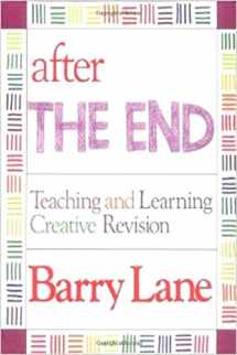 9780435087142-0435087142-After "The End": Teaching and Learning Creative Revision