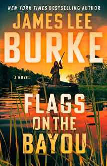 9780802161697-0802161693-Flags on the Bayou: A Novel